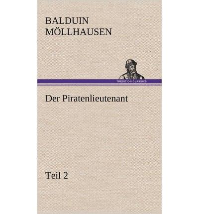 Der Piratenlieutenant - Teil 2