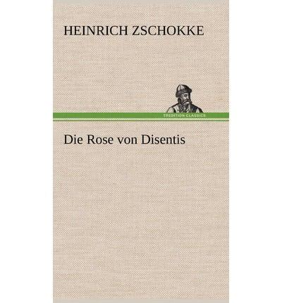 Die Rose Von Disentis