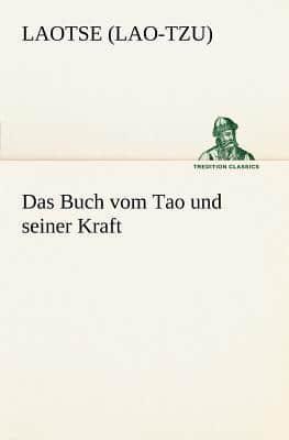 Das Buch Vom Tao Und Seiner Kraft