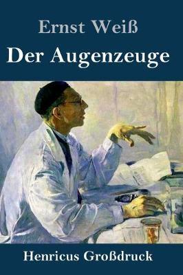 Der Augenzeuge (Großdruck)