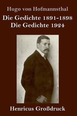 Die Gedichte 1891-1898 / Die Gedichte 1924 (Großdruck)