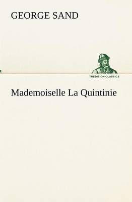 Mademoiselle La Quintinie