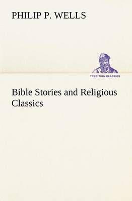 Bible Stories and Religious Classics