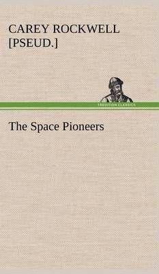 The Space Pioneers