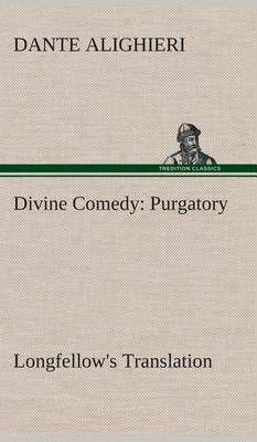 Divine Comedy, Longfellow's Translation, Purgatory