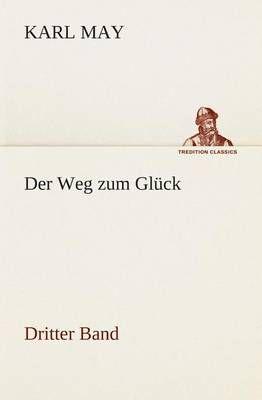 Der Weg zum Glück