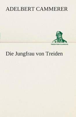 Die Jungfrau von Treiden