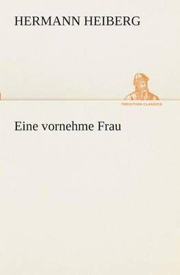 Eine vornehme Frau