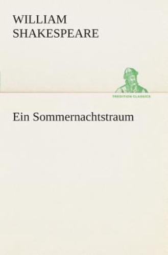 Ein Sommernachtstraum