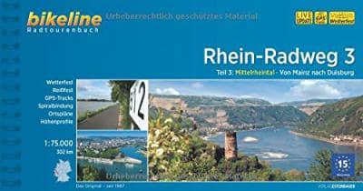 Rhein Radweg 3 Mittelrheintal Von Mainz Nach Duisburg