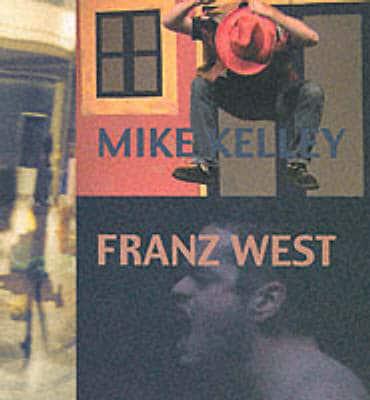 Mike Kelley/Franz West