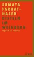 Farhat-Naser, S: Disteln im Weinberg