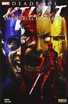 Deadpool killt das Marvel-Universum