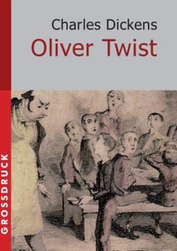 Oliver Twist. Großdruck