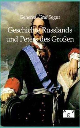 Geschichte Russlands und Peters des Großen