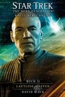 Star Trek - The Next Generation 09: Kalte Berechnung - Lautlose Waffen