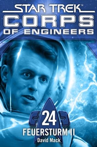 Star Trek - Corps of Engineers 24: Feuersturm 2