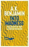 Benjamin, A: Into madness