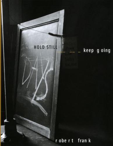 Hold Still - Keep Going