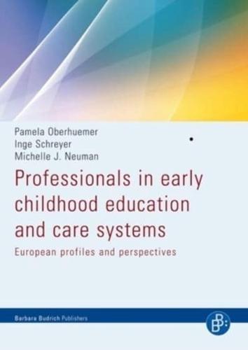 Professionals in Early Childhood Education and Care Systems