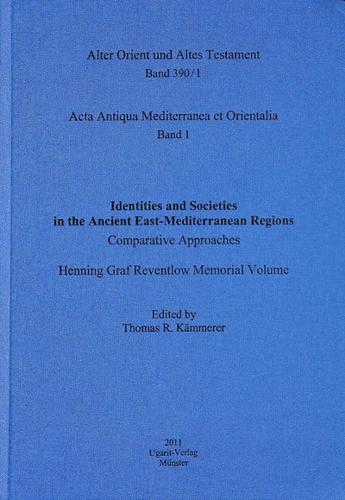 Identities and Societies in the Ancient East-Mediterranean Regions