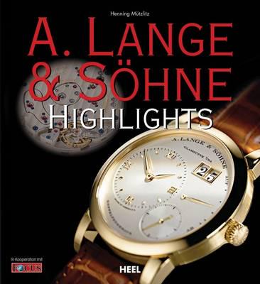 A. Lange & Söhne Highlights