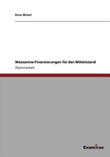 Mezzanine-Finanzierungen für den Mittelstand