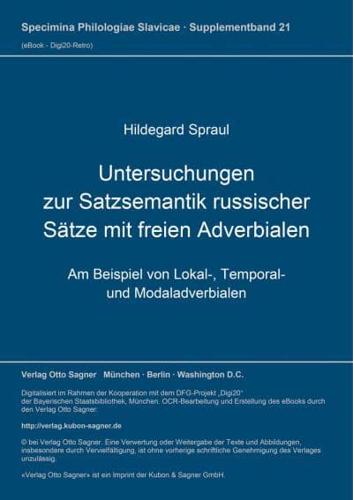 Untersuchungen Zur Satzsemantik Russischer Saetze Mit Freien Adverbialen