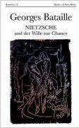 Nietzsche und der Wille zur Chance