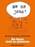 Hauck, E: Bin ich Jesus?