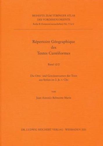 Repertoire Geographiques Des Textes Cuneiformes