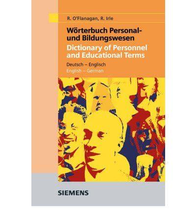 Worterbuch Personal- Und Bildungswesen / Dictionary of Personnel and Educational Terms