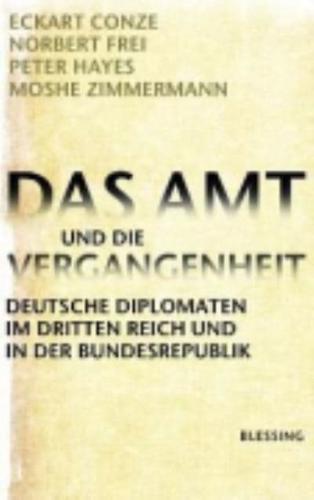 Das Amt Und Die Vergangenheit