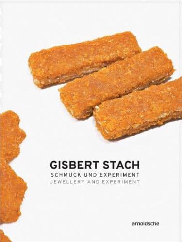 Gisbert Stach - Schmuck Und Experiment