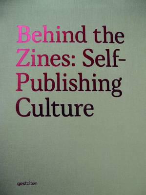 Behind the Zines