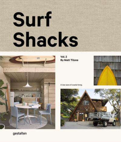 Surf Shacks. Vol. 2