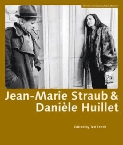 Jean-Marie Straub & Danièle Huillet