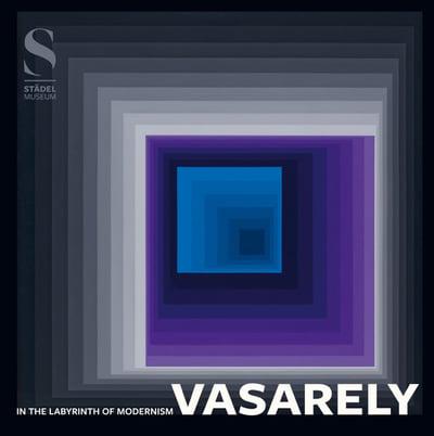 Vasarely - In the Labyrinth of Modernism