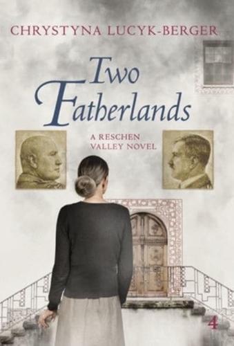 Two Fatherlands: Reschen Valley Part 4