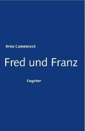 Fred und Franz