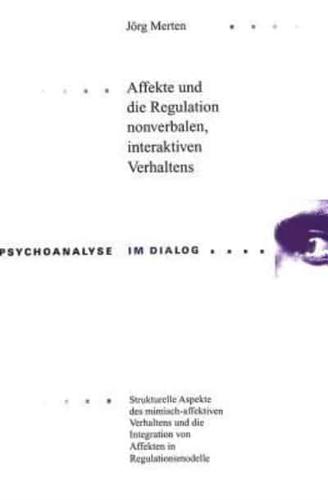 Affekte Und Die Regulation Nonverbalen, Interaktiven Verhaltens