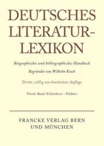 Deutsches Literatur-Lexikon, Band 4, Eichenhorst - Filchner