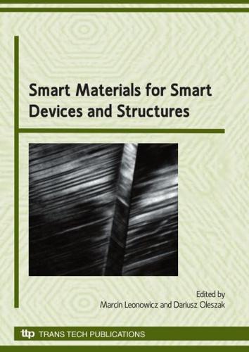 Smart Materials for Smart Devices and Structures
