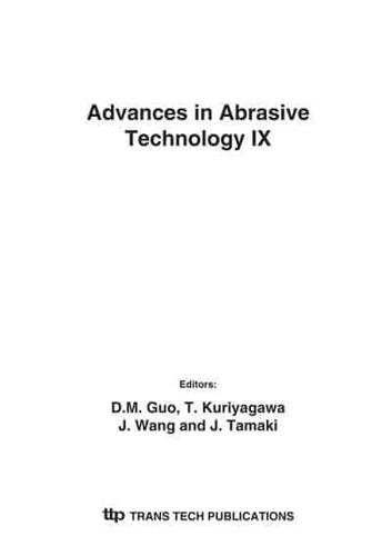 Advances in Abrasive Technology IX