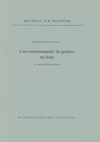 Une Communaute De Potiers En Iran