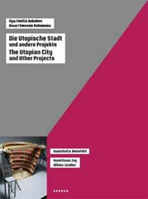 The Utopian City and Other Projects