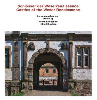 Castles of the Weser Renaissance