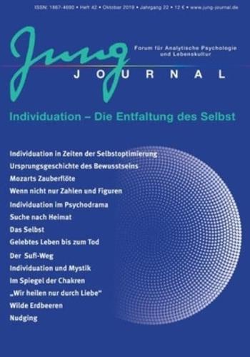 Jung Journal Heft 42: Individuation - Die Entfaltung des Selbst:Forum für Analytische Psychologie und Lebenskultur