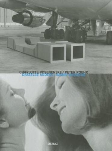 Charlotte Posenenske/Peter Roehr