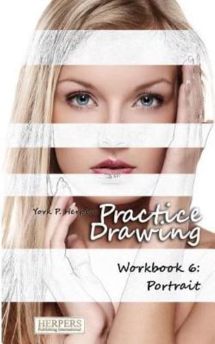 Practice Drawing - Workbook 6